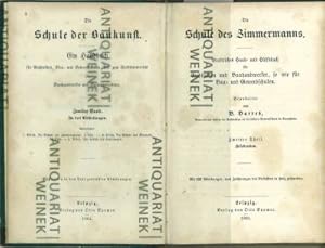 Bild des Verkufers fr Die Schule des Zimmermanns. Praktisches Hand- und Hlfsbuch fr Architekten und Bauhandwerker, so wie fr Bau- und Gewerbeschulen. Zweiter Theil. Brckenbau. Mit 232 Abbildungen, nach Zeichnungen des Verfassers in Holz geschnitten. zum Verkauf von Antiquariat Weinek