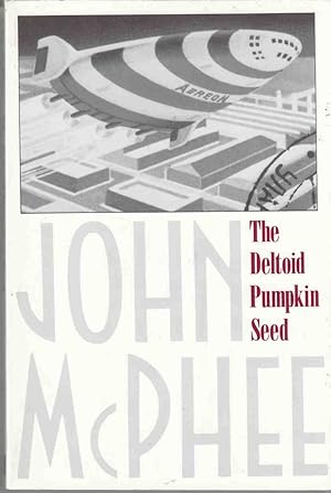 Imagen del vendedor de The Deltoid Pumpkin Seed a la venta por Riverwash Books (IOBA)