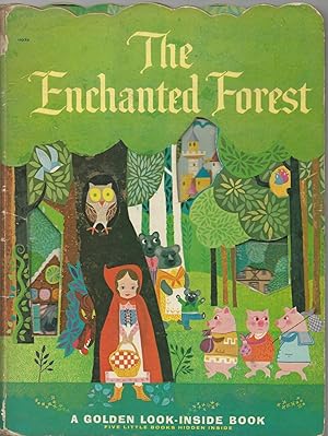 The Enchanted Forest : Golden Look-Inside Book