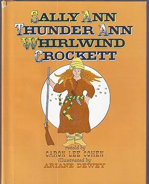 Sally Ann Thunder Ann Whirlwind Crockett