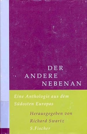 Imagen del vendedor de Der Andere nebenan. Eine Anthologie aus dem Sdosten Europas. a la venta por Online-Buchversand  Die Eule