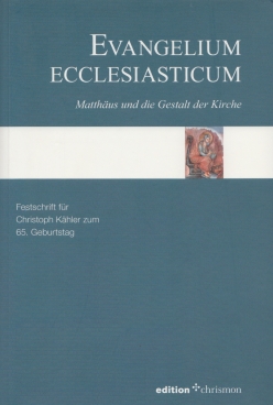 Bild des Verkufers fr Evangelium Ecclesiasticum Matthus und die Gestalt der Kirche zum Verkauf von Leipziger Antiquariat