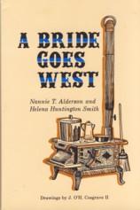 Imagen del vendedor de A Bride Goes West a la venta por The Book Faerie
