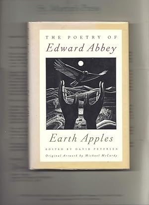 EARTH APPLES. (Pommes De Terre). The Poetry Of Edward Abbey