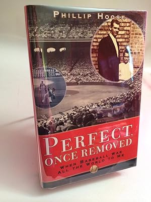 Perfect, Once Removed (First Edition, Signed by Author and Don Larson)
