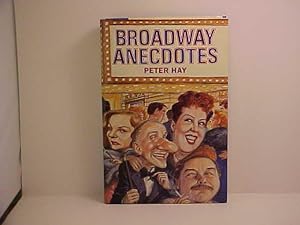 Seller image for Broadway Anecdotes for sale by Gene The Book Peddler