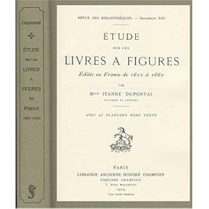 Etude Sur Les Livres a Figures Edites En France de 1601 a 1660