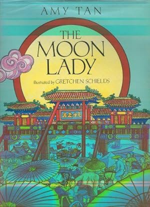 Seller image for THE MOON LADY for sale by REVERE BOOKS, abaa/ilab & ioba