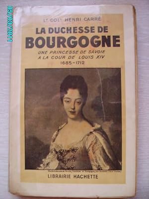 Seller image for LA DUCHESSE DE BOURGOGNE for sale by Bibliofolie