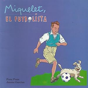 Imagen del vendedor de Miquelet, el futbolista a la venta por Libros Sargantana