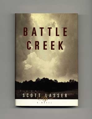 Imagen del vendedor de Battle Creek - 1st Edition/1st Printing a la venta por Books Tell You Why  -  ABAA/ILAB