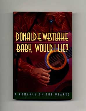 Immagine del venditore per Baby, Would I Lie? : A Romance Of The Ozarks - 1st Edition/1st Printing venduto da Books Tell You Why  -  ABAA/ILAB