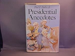 Presidential Anecdotes