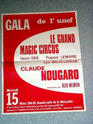 Affiche des année 70 GALA de l'unef - LE GRAND MAGIC CIRCUS - Henri DES, Francis LEMAIRE, Les BAL...