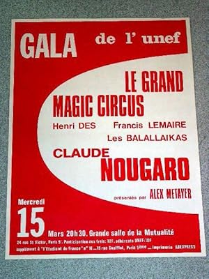 Affiche des année 70 GALA de l'unef - LE GRAND MAGIC CIRCUS - Henri DES, Francis LEMAIRE, Les BAL...