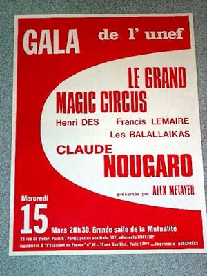 Affiche des année 70 GALA de l'unef - LE GRAND MAGIC CIRCUS - Henri DES, Francis LEMAIRE, Les BAL...