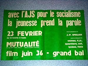 Bild des Verkufers fr Affiche des anne 70 - Avec l'AJS pour le Socialisme la jeunesse prend la parole - zum Verkauf von JOIE DE LIRE
