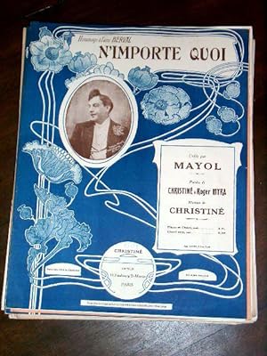Partition Musicale MAYOL - N'IMPORTE QUOI- créée par MAYOL - Paroles de CHRISTINE & Roger MYRA, m...
