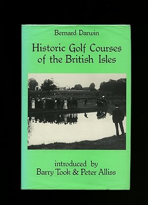 Immagine del venditore per Historic Golf Courses of the British Isles venduto da Little Stour Books PBFA Member