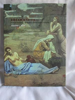 Immagine del venditore per Dream States: Puvis De Chavannes, Modernism and the Fantasy of France venduto da MacKellar Art &  Books