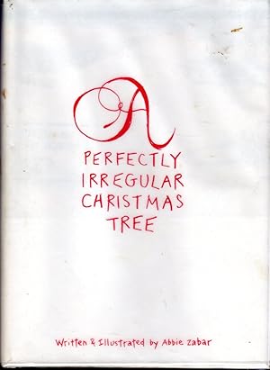 Seller image for A Perfectly Irregular Christmas Tree for sale by Dorley House Books, Inc.