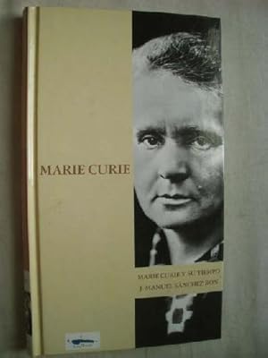 Imagen del vendedor de MARIE CURIE Y SU TIEMPO a la venta por Librera Maestro Gozalbo