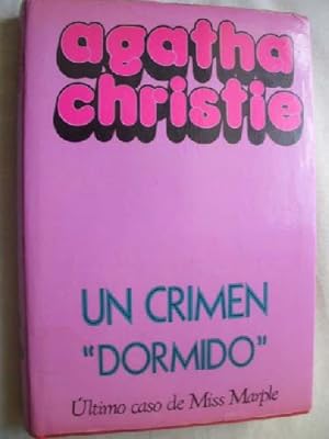 Immagine del venditore per UN CRIMEN DORMIDO venduto da Librera Maestro Gozalbo