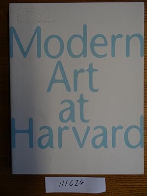 Seller image for Modern Art at Harvard for sale by Mullen Books, ABAA