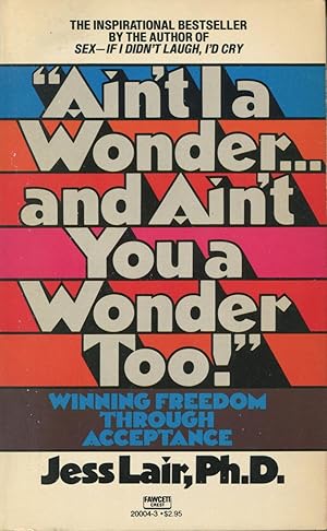 Imagen del vendedor de Ain't I a Wonder and Ain't You a Wonder Too! a la venta por Kenneth A. Himber