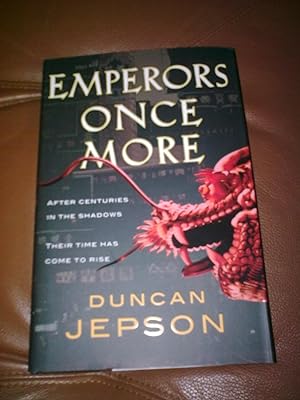 Seller image for Emperors Once More *****SIGNED & DATED UK HB 1/1******* for sale by BRITOBOOKS