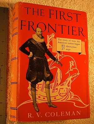 Seller image for The First Frontier for sale by Dilly Dally