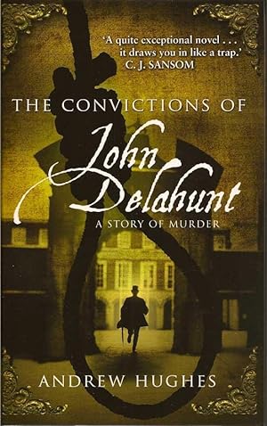 Seller image for The Convictions Of John Delahunt for sale by First Place Books - ABAA, ILAB