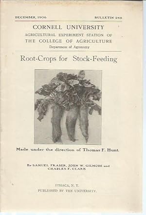Imagen del vendedor de Root-Crops for Stock-Feeding (Bulletin No. 243, December 1906) a la venta por Bookfeathers, LLC