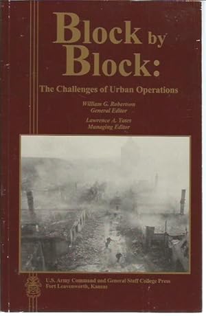 Immagine del venditore per Block by Block: The Challaenges of Urban Operations venduto da Bookfeathers, LLC