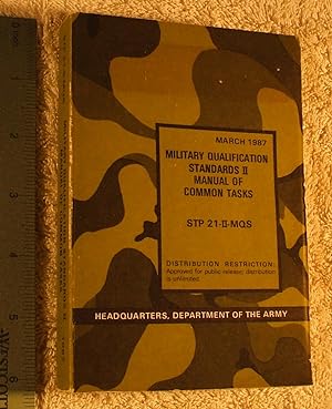 Seller image for Military Qualification Standards II, Manual of Common Tasks; STP-21-II-MQS for sale by Dilly Dally
