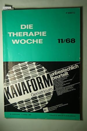 Die Therapiewoche. 18. Jahrgang. März 1968 Offizielles Organ der Deutschen Therapiewoche.Kritisch...