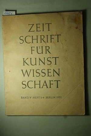 Zeitschrift für Kunstwissenschaft, Band V Heft 3/4