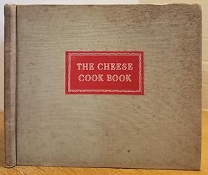 Imagen del vendedor de THE CHEESE COOK BOOK a la venta por MARIE BOTTINI, BOOKSELLER