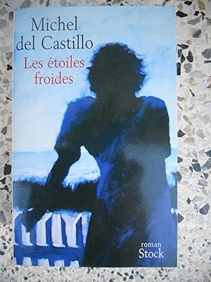 Bild des Verkufers fr Les etoiles froides zum Verkauf von Frederic Delbos