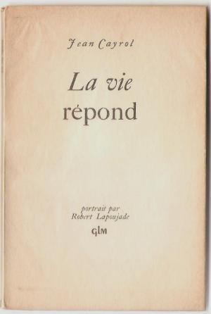 La vie répond. Portrait par Robert Lapoujade.