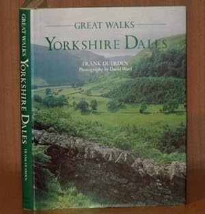 Seller image for Yorkshire Dales. Great Walks. Photography by David Ward. for sale by PROCTOR / THE ANTIQUE MAP & BOOKSHOP