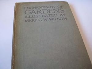 Enchantment of Gardens Illustrated in Colour