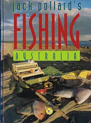 Imagen del vendedor de JACK POLLARD'S FISHING AUSTRALIA. a la venta por Coch-y-Bonddu Books Ltd