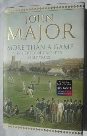 More Than A Game: The Story of Cricket's Early Years