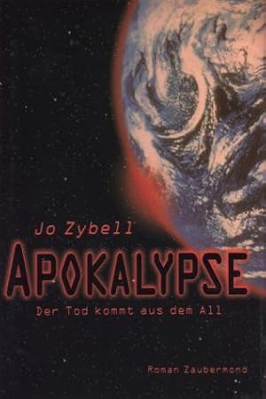 Bild des Verkufers fr Die Apokalypse. Der Tod kommt aus dem All. zum Verkauf von Steamhead Records & Books