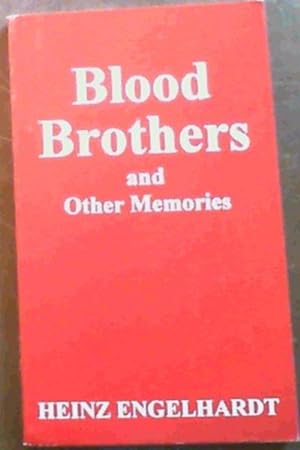 Bild des Verkufers fr Blood Brothers and Other Memories zum Verkauf von Chapter 1