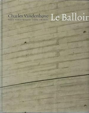 Image du vendeur pour Charles Vandenhove : Le Balloir mis en vente par The land of Nod - art & books