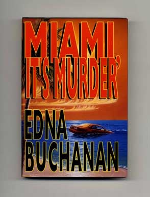 Seller image for Miami, It's Murder - 1st Edition/1st Printing for sale by Books Tell You Why  -  ABAA/ILAB