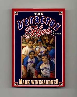 Seller image for The Veracruz Blues - 1st Edition/1st Printing for sale by Books Tell You Why  -  ABAA/ILAB