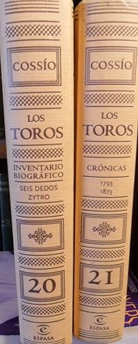 COSSÍO LOS TOROS Inventario biográfico Seis Dedos - Zytro Tomo 20 + Crónicas 1793-1873 Tomo 21